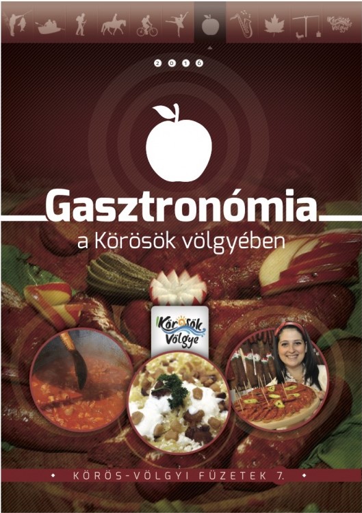 Gasztronómia a Körösök völgyében